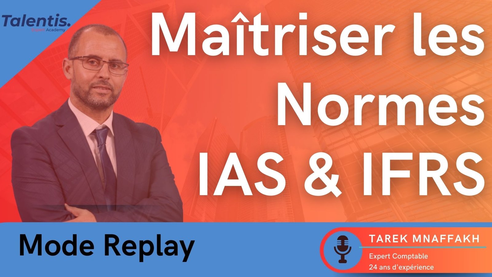 Maîtriser les Normes IAS & IFRS _ Partie 2