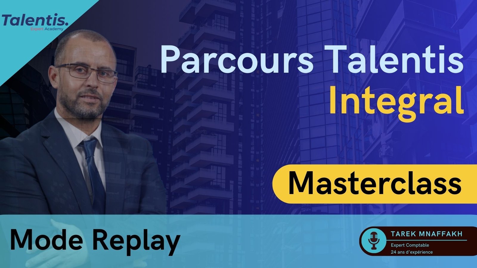 Parcours Talentis Integral